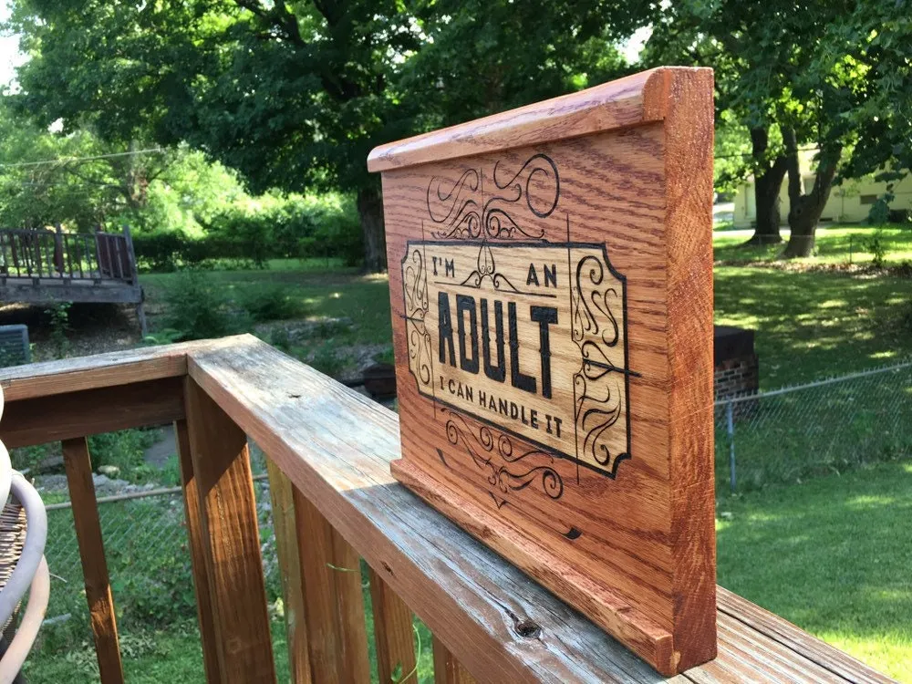 I can handle it - wood burned plaque made of oak wood and covered with Matte protection - stained with a light orange color
