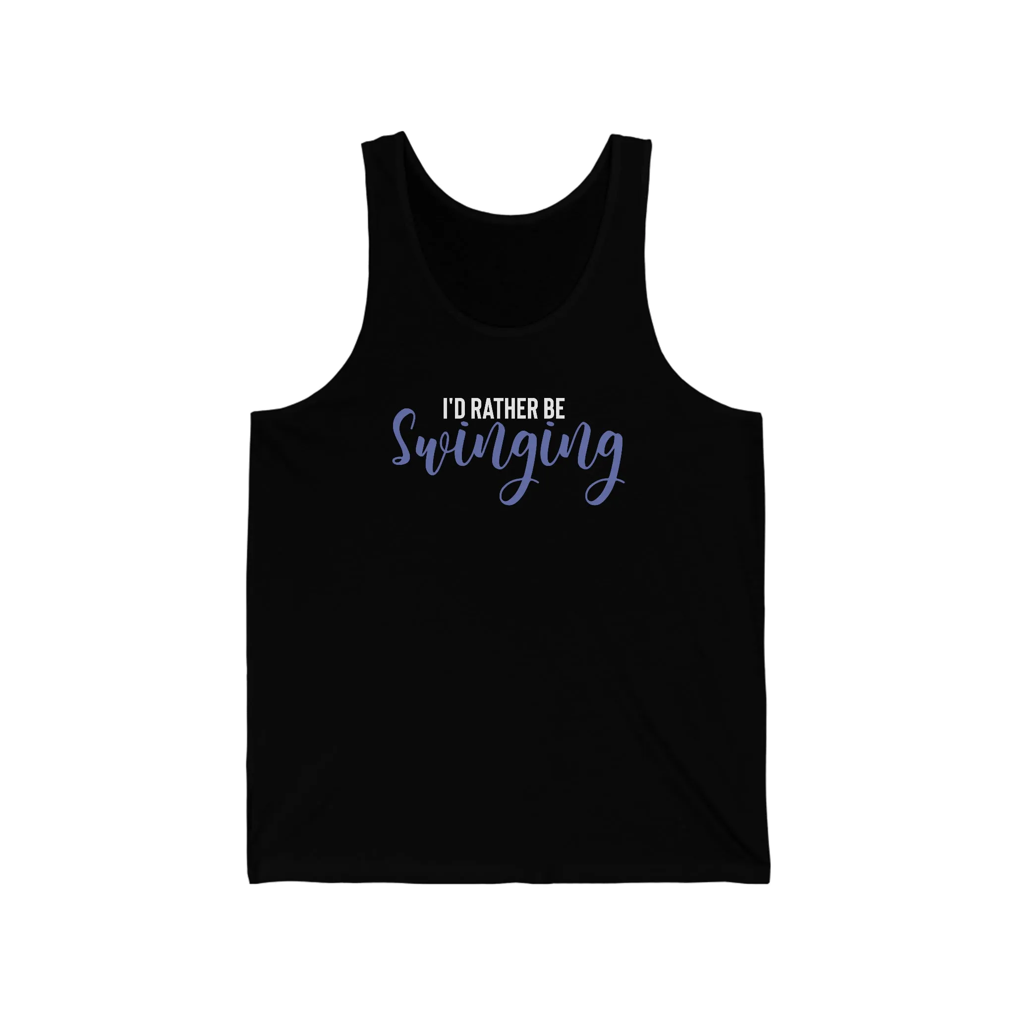 I'D Rather Be Swinging Unisex Jersey Tank